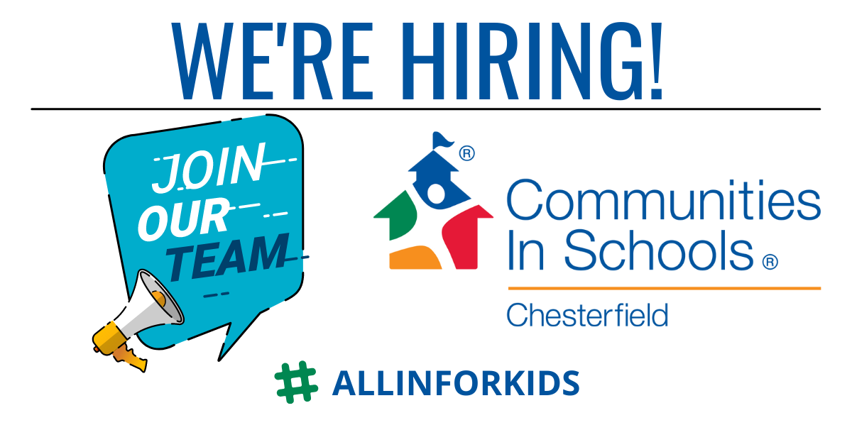 Job Opportunities Communities in Schools of Chesterfield VA